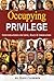 Occupying Privilege: Conver...