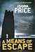 A Means of Escape (Kate Linton, #1)
