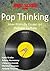 Pop Thinking - User Friendl...