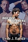 Double Teaming Brayden