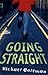 Going Straight