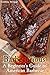 Barbecurious: A Beginner's Guide to American Barbecue