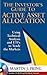 The Investor's Guide to Active Asset Allocation