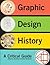 Graphic Design History (Mysearchlab)