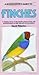 A Birdkeeper's Guide to Finches (Birdkeeper's Guide)