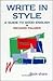 Write in Style: A guide to good English