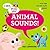 I Say, You Say Animal Sounds!