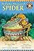 The Further Adventures of Spider by Joyce Cooper Arkhurst