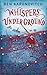 Whispers Under Ground (Rivers of London, #3)