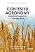 Contested Agronomy (Pathways to Sustainability)