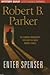 Enter Spenser by Robert B. Parker