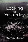 Looking for Yesterday