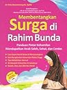 Membentangkan Surga di Rahim Bunda Membentangkan Surga di Rahim Bunda
