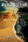 Resurrection (Future Savior, #2)