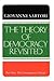 The Theory of Democracy Revisited, Part One by Giovanni Sartori The Theory of Democracy Revisited, Part One by Giovanni Sartori