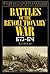 Battles of the Revolutionary War, 1775-1781 by W.J. Wood