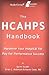 The HCAHPS Handbook: Hardwi...
