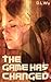 The Game Has Changed by D.L. Wu