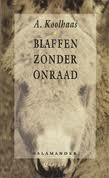 Blaffen zonder onraad