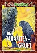 Die Parasitengruft