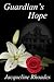 Guardian's Hope (Guardians of the Race, #2)