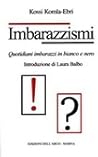 Imbarazzismi: Quotidiani imbarazzi in bianco e nero