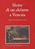 Morte di un elefante a Venezia : dalla curiosità alla scienza
