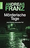 Mörderische Tage (Julia Durant, #11)