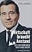 Wirtschaft braucht Anstand. Der Unternehmer Wolfgang Grupp