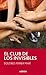 El club de los invisibles