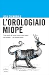 L'orologiaio miope