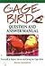 The Cage Bird Question and Answer Manual