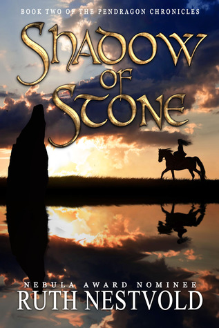 Shadow of Stone (The Pendragon Chronicles, #2)