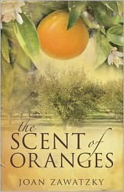 The Scent of Oranges