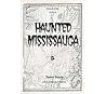 Haunted Mississauga