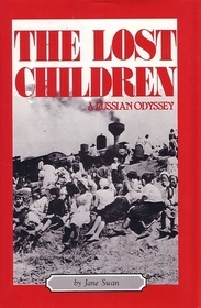The Lost Children: Russian Odyssey