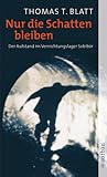 Nur die Schatten bleiben : der Aufstand im Vernichtungslager Sobibór