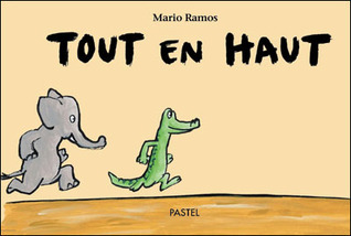 Tout en haut (French Edition)