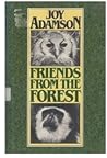 Friends from the Forest