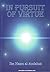 In Pursuit of Virtue: The M...