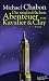 Die unglaublichen Abenteuer von Kavalier & Clay by Michael Chabon