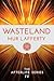 Wasteland (The Afterlife Series, #4)
