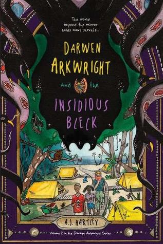 Darwen Arkwright and the Insidious Bleck (Darwen Arkwright, #2)