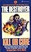 Kill or Cure (The Destroyer, #11)