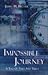 IMPOSSIBLE JOURNEY, A Tale of Times and Truth (Smashwords edition ebook))