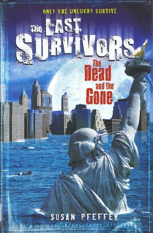 The Dead and the Gone