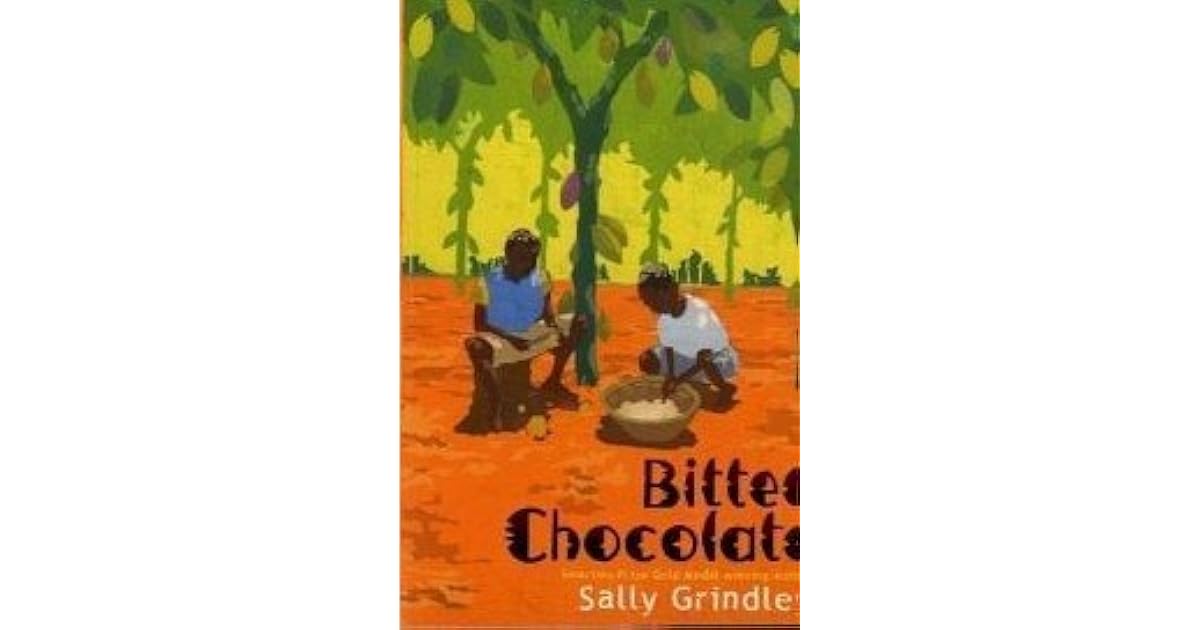 Bitter Chocolate by Sally Grindley
