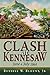 Clash at Kennesaw: June and...