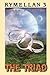 The Triad (Rymellan, #3)