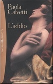 L'addio: romanzo in due atti e un epilogo (Paperback)